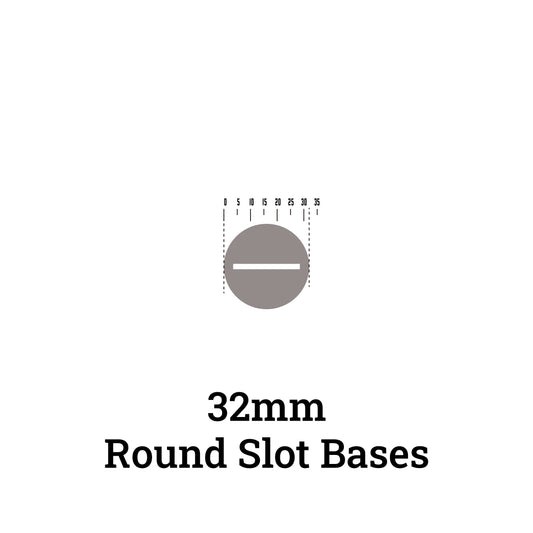 32mm Round Slot Bases for Miniatures